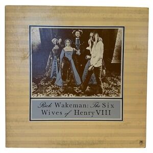 Rick Wakeman The Six Wives of Henry VIII Vinyl LP Gatefold 1973 A&M Prog Rock